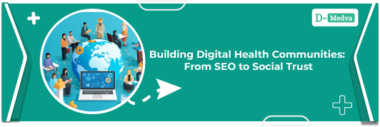 Building-Digital-Health-Communities-From-SEO-to-Social-Trust