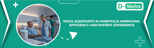 Voice Assistants in Hospitals: Improving Efficiency and Patient Experience