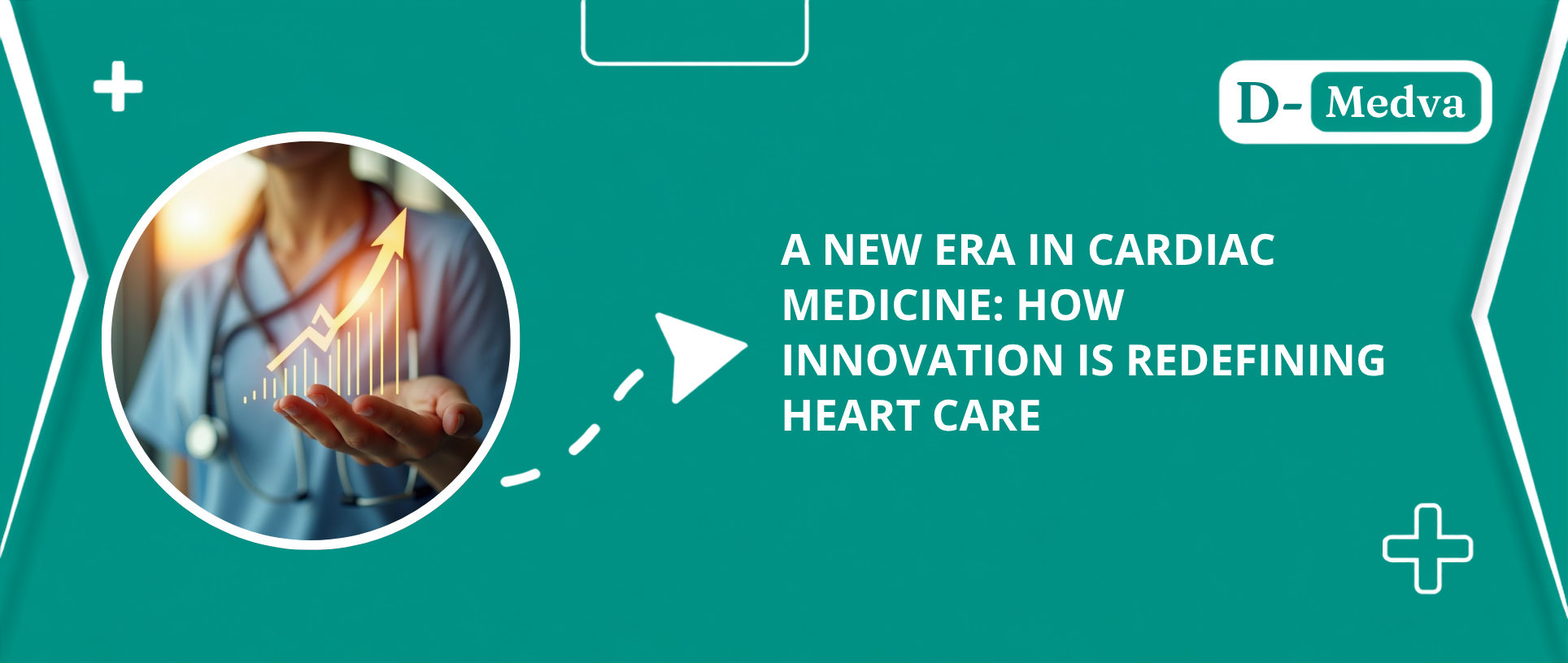 A New Era in Cardiac Medicine: How Innovation is Redefining Heart Care