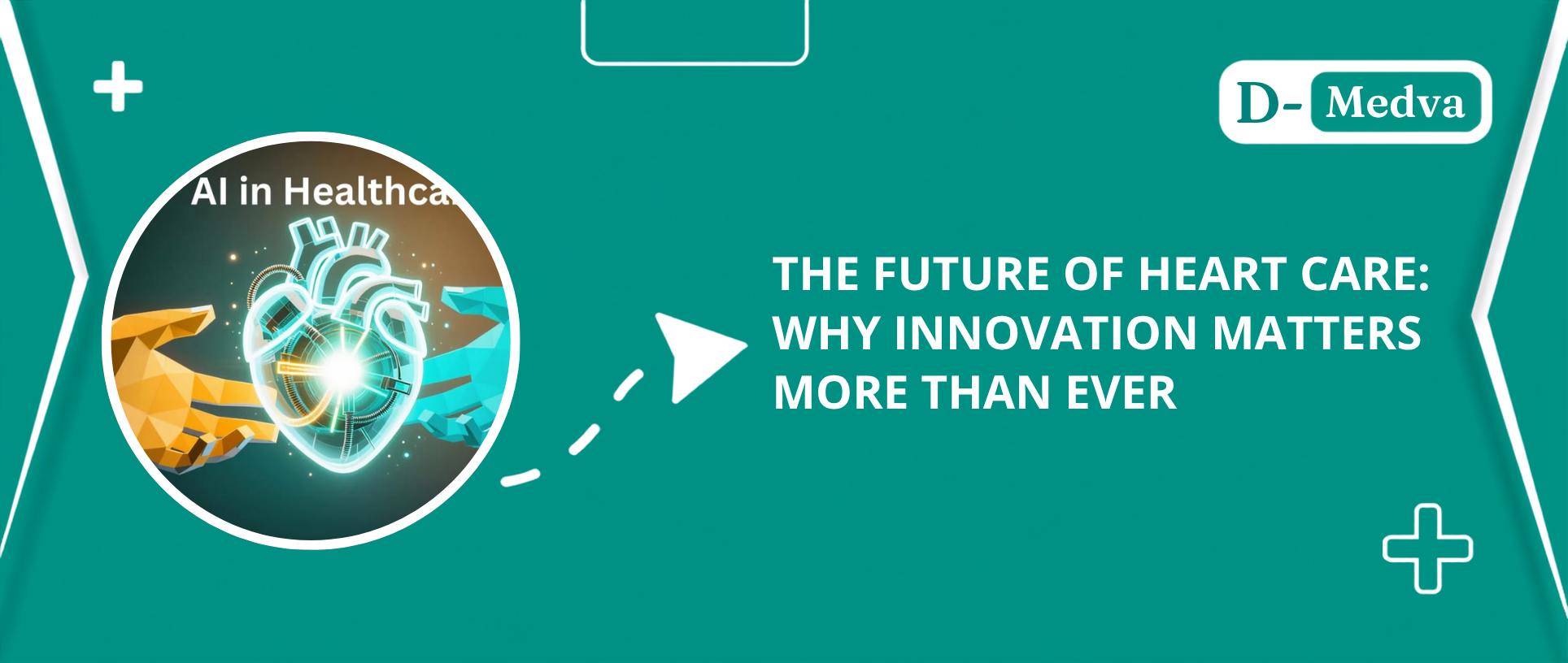 The Future of Heart Care: Why Innovation Matters More Than Ever