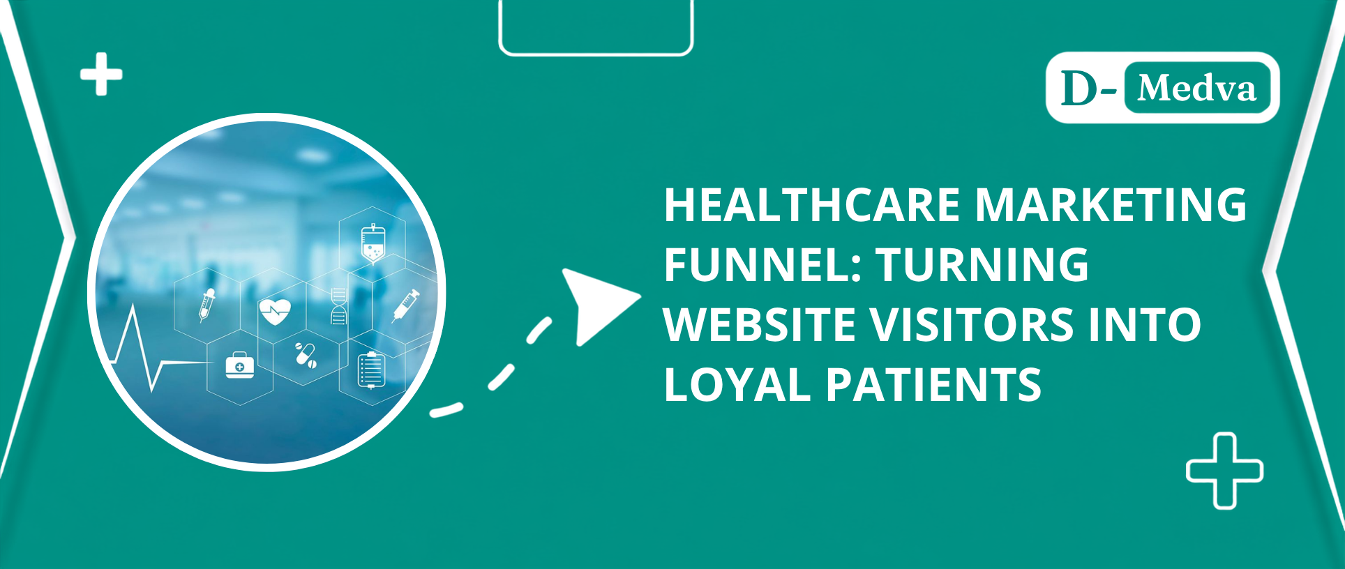 Healthcare Marketing Funnel: Turning Website Visitors into Loyal Patients