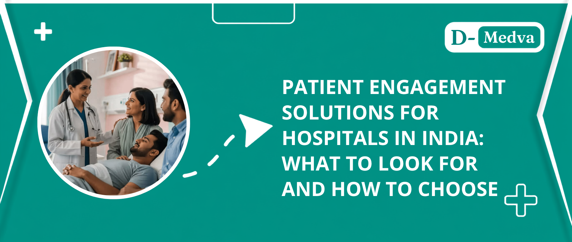 Patient Engagement Solutions for Hospitals in India: What to Look For and How to Choose