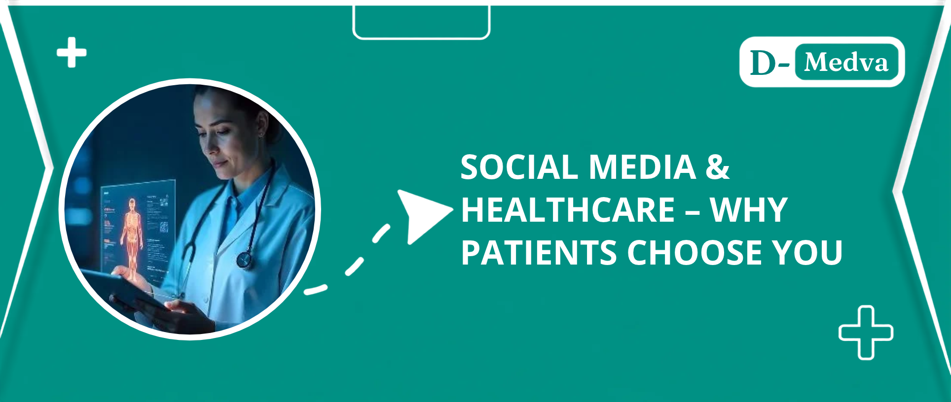 Social Media & Healthcare – Why Patients Choose You